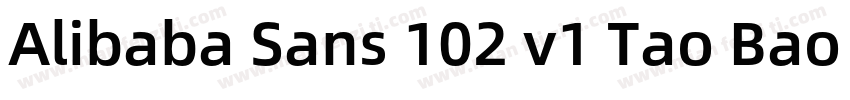 Alibaba Sans 102 v1 Tao Bao Md字体转换